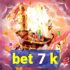 bet 7 k